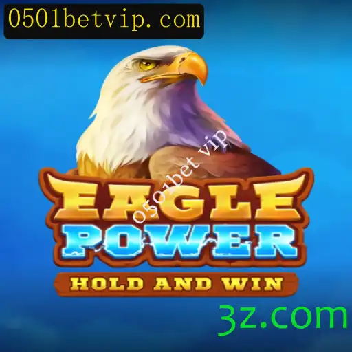 Explorando EaglePower: O Novo Fenômeno de Jogos com 0501bet VIP
